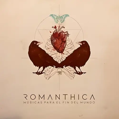 Romanthica : Músicas para el Fin del Mundo